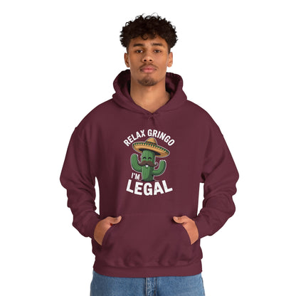 Funny Relax Gringo Im Legal Cinco De Mayo Mexican Immigrant Hoodie