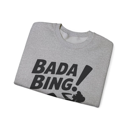 Bada Sarcastic Bing Retro Sexy Girl Bada Bam Sweatshirt