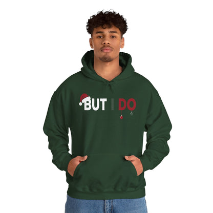 Family Christmas Pajamas Matching But I Do Hoodie