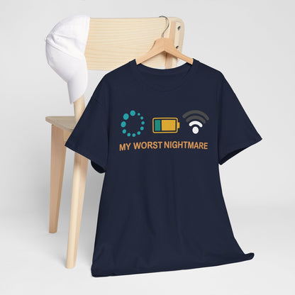 My Worst Nightmare Funny gifts for Gamers T-Shirt
