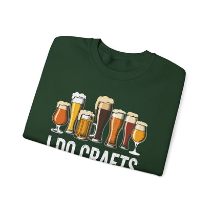 Craft Beer Vintage I Do Crafts Home Brew Art Sweatshirt