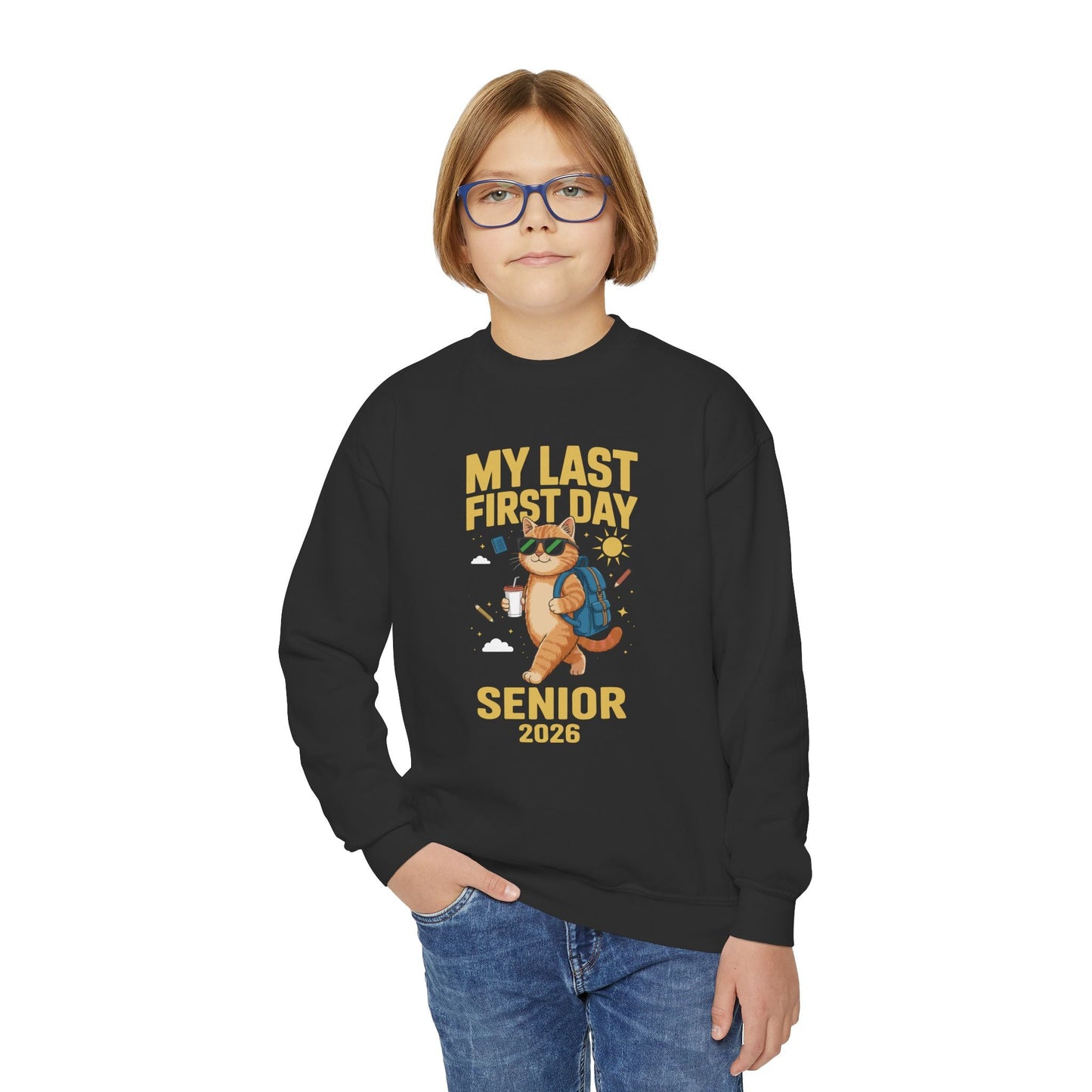 My Last First Day Senior 2026 Cat Back to School Cool Class Sweatshirt