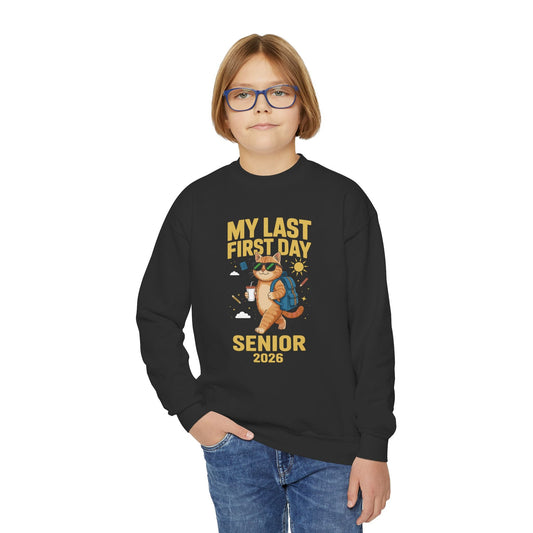 My Last First Day Senior 2026 Cat Back to School Cool Class Sweatshirt