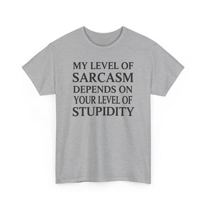 Funny Sarcastic Humor My Level of Sarcasm Sarcastic Quote T-Shirt