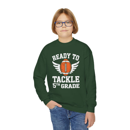 Ready To Tackle 5th Grade Football First Day Sport Kids Sweatshirt