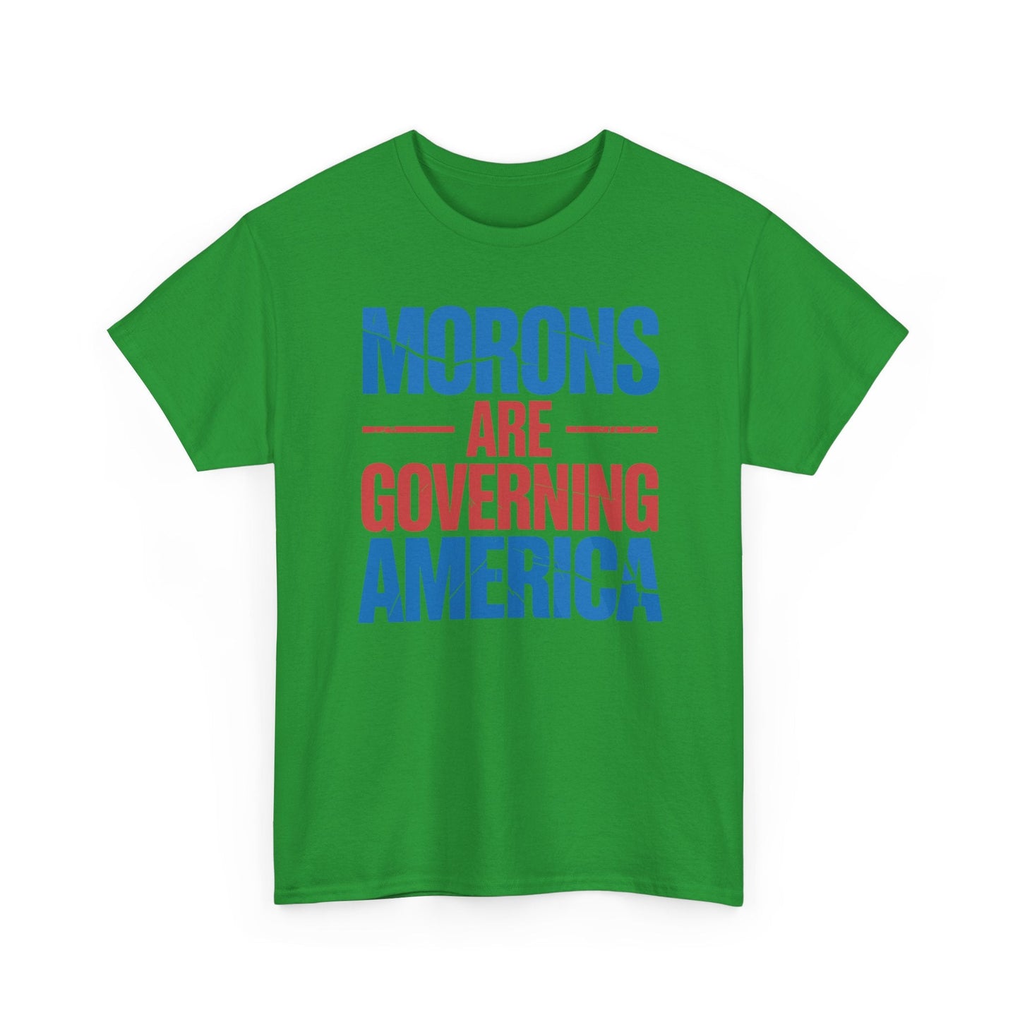 Morons Are Governing America Trump 2025 T-Shirt