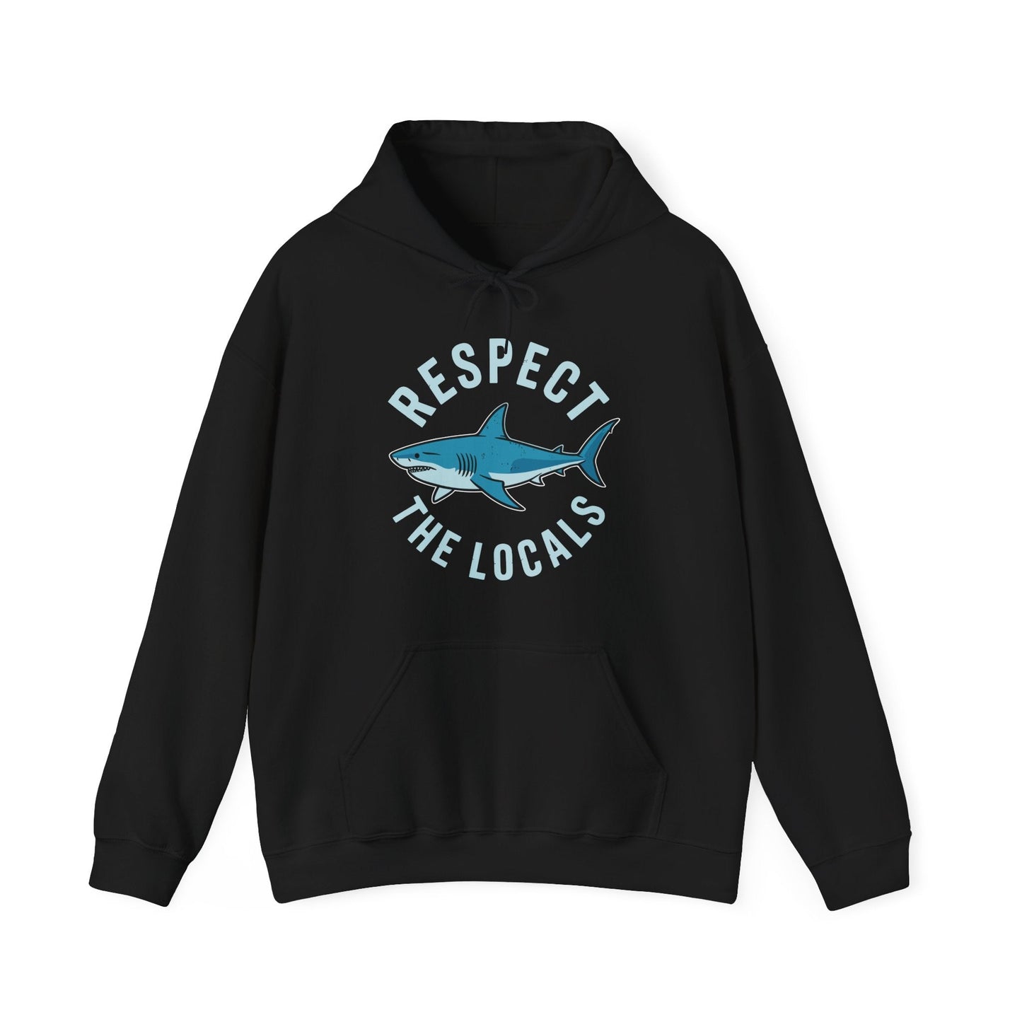 Respect The Locals Shark Ocean Animal Rights Biology Life Hoodie