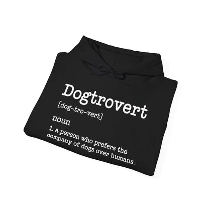 Dogtrovert Definition, Funny Dog Hoodie For Men Women