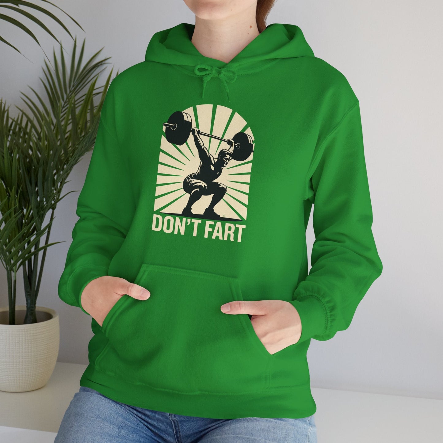 Don't Fart Fitness Gym Workout Weights Squat Humor Hoodie