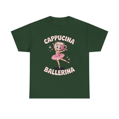Funny Ballerina Cappuccina Coffee Dance Lovers Italian Meme T-Shirt