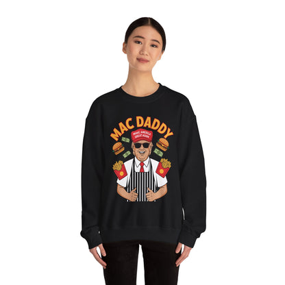 Mac Daddy Make America Great Again Sweatshirt