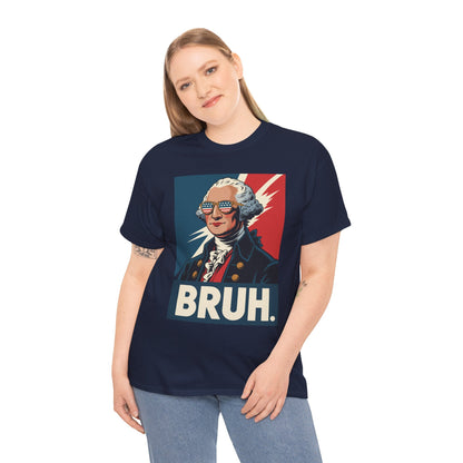 4th Of July 2025 George Washington Bruh. Meme Patriotic T-Shirt