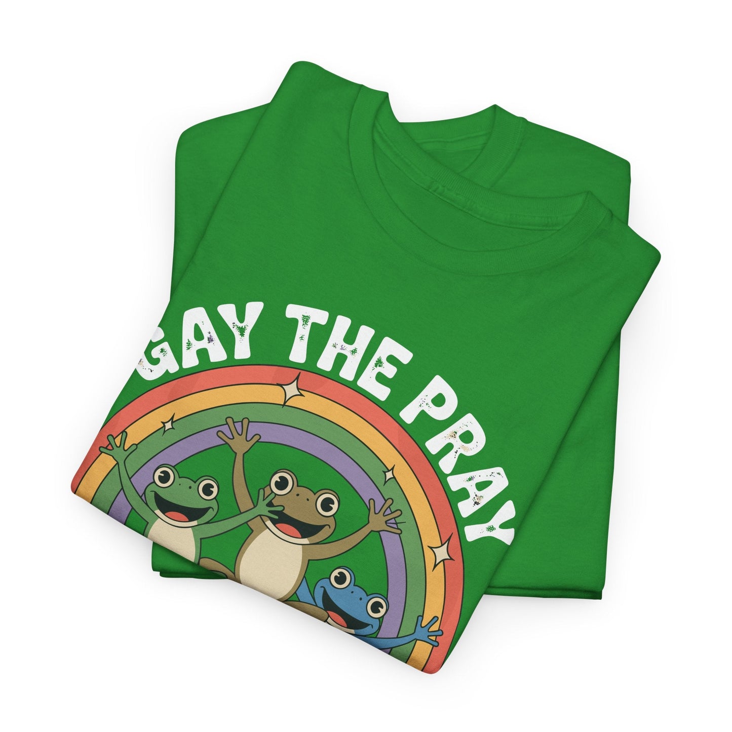 Gay The Pray Away Rainbow LGBT Pride Funny Meme Frogs T-Shirt
