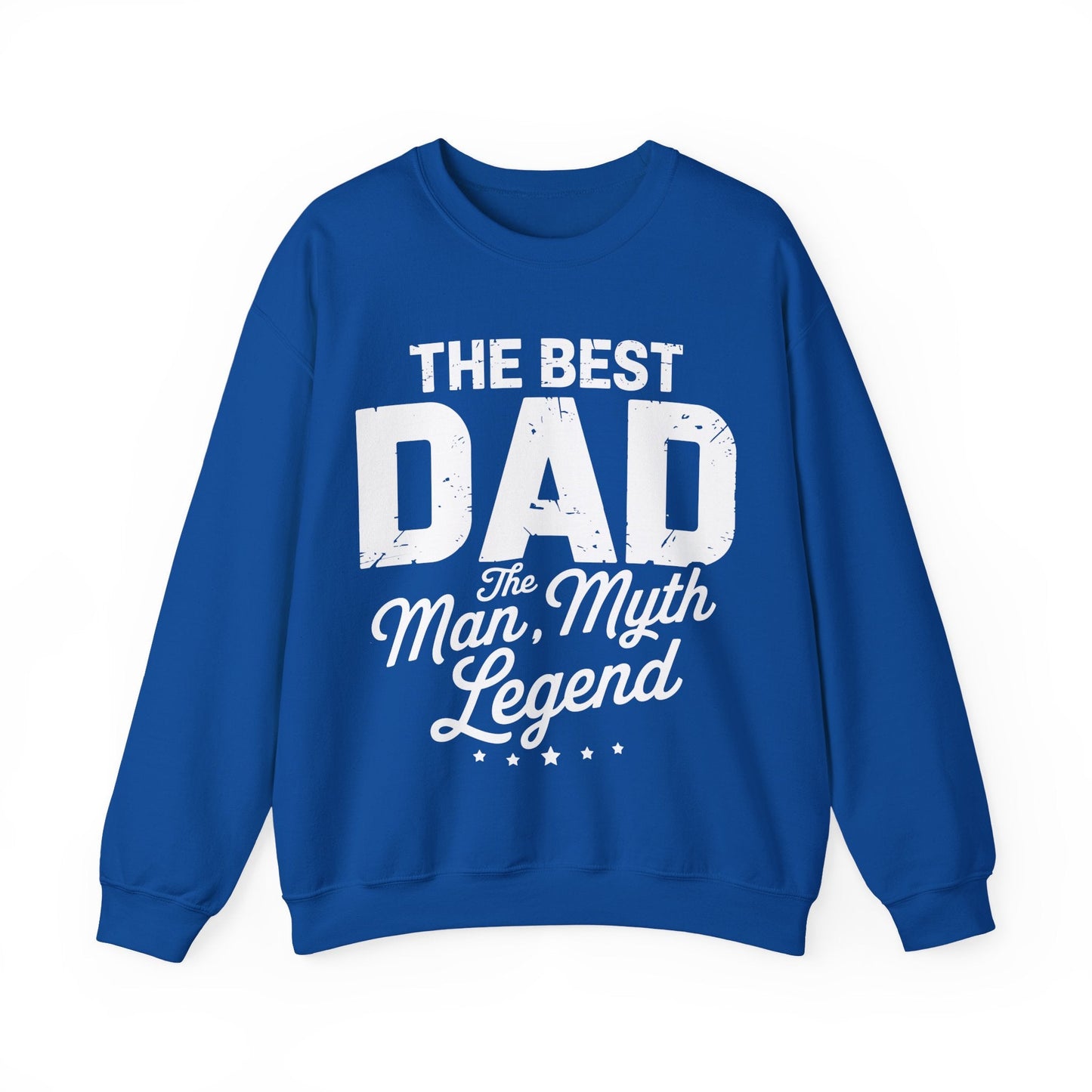 Dad The Man The Myth The Legend Men Papa Funny Father's Day Sweatshirt