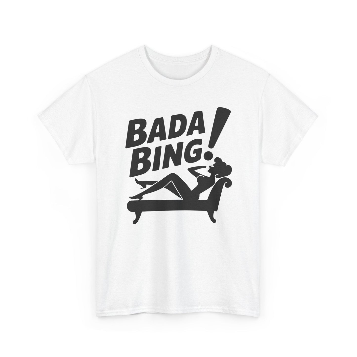 Funny Vintage Bada Sarcastic Bing Retro Sexy Girl Bada Bam T-Shirt