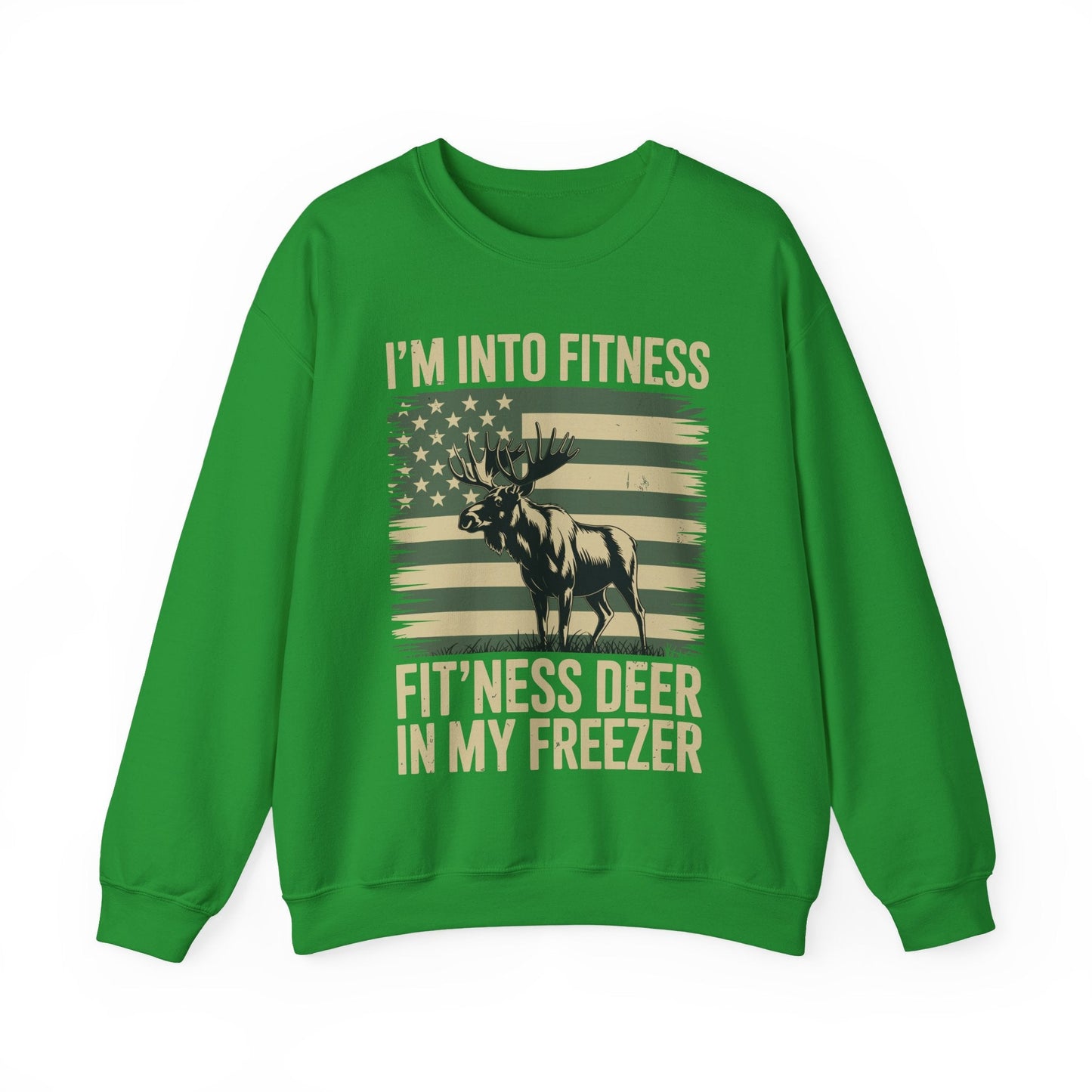 Hunting Im Into Fitness Fit Ness Deer Freezer Men Women Sweatshirt