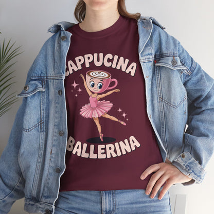 Funny Ballerina Cappuccina Coffee Dance Lovers Italian Meme T-Shirt