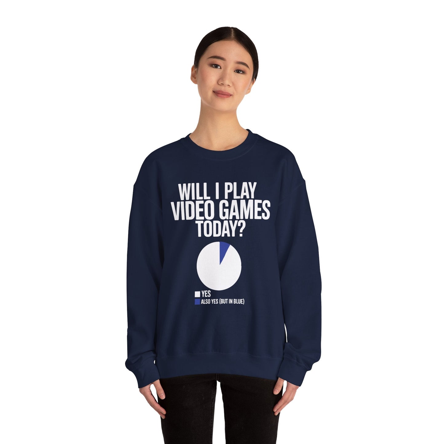 Funny Will I play Video Games today Gamer Gaming Sweatshirt