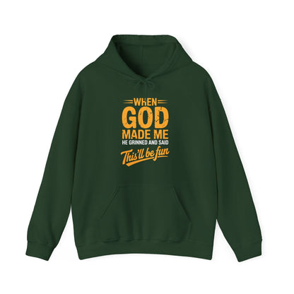 Funny Saying When God Made Me Funny Quote Hoodie