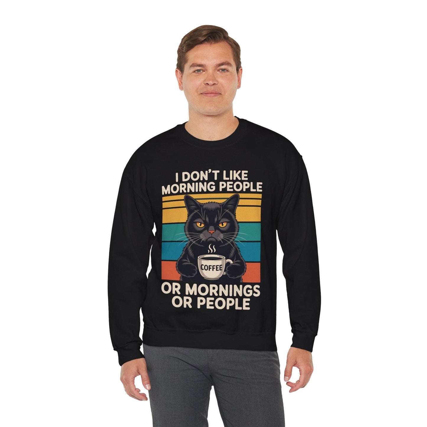 I Hate Morning People And Mornings And People Coffee Cat Sweatshirt