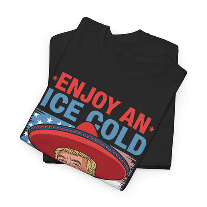 Funny Trump 4th of July Ice Cold Glass Of Deportation T-shirt