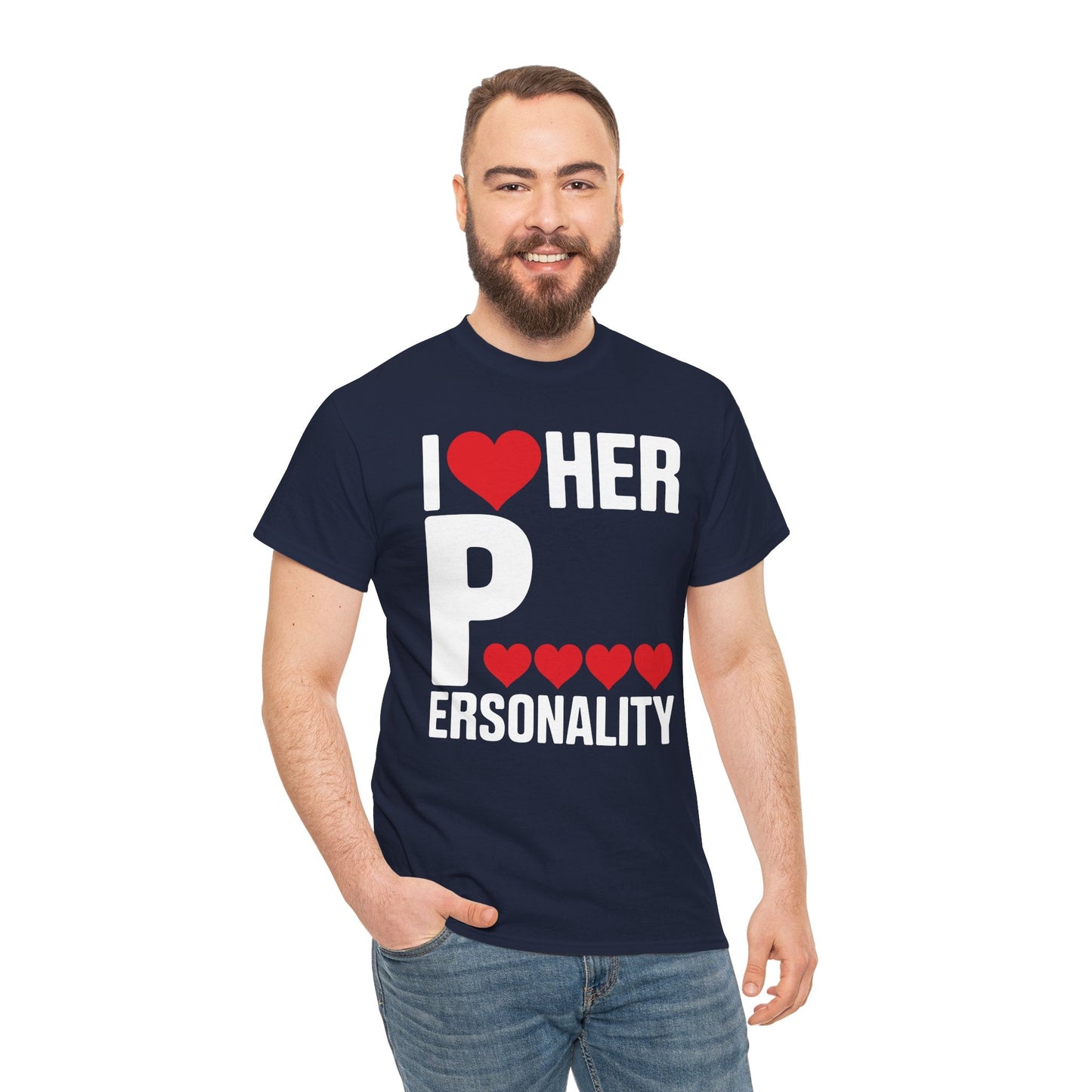 Funny Valentine's Day Couple Matching I Love Her Personality T-Shirt