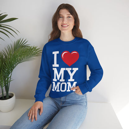 I Love My Mom Mothers Day from Daughter or Son Sweatshirt