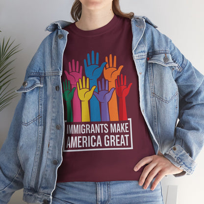 Immigrants Make America Great T-Shirt
