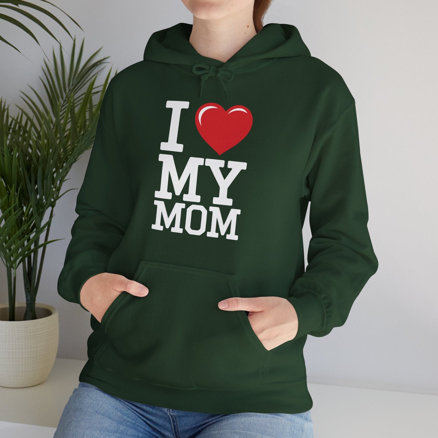 I Love My Mom Mothers Day from Daughter or Son Hoodie