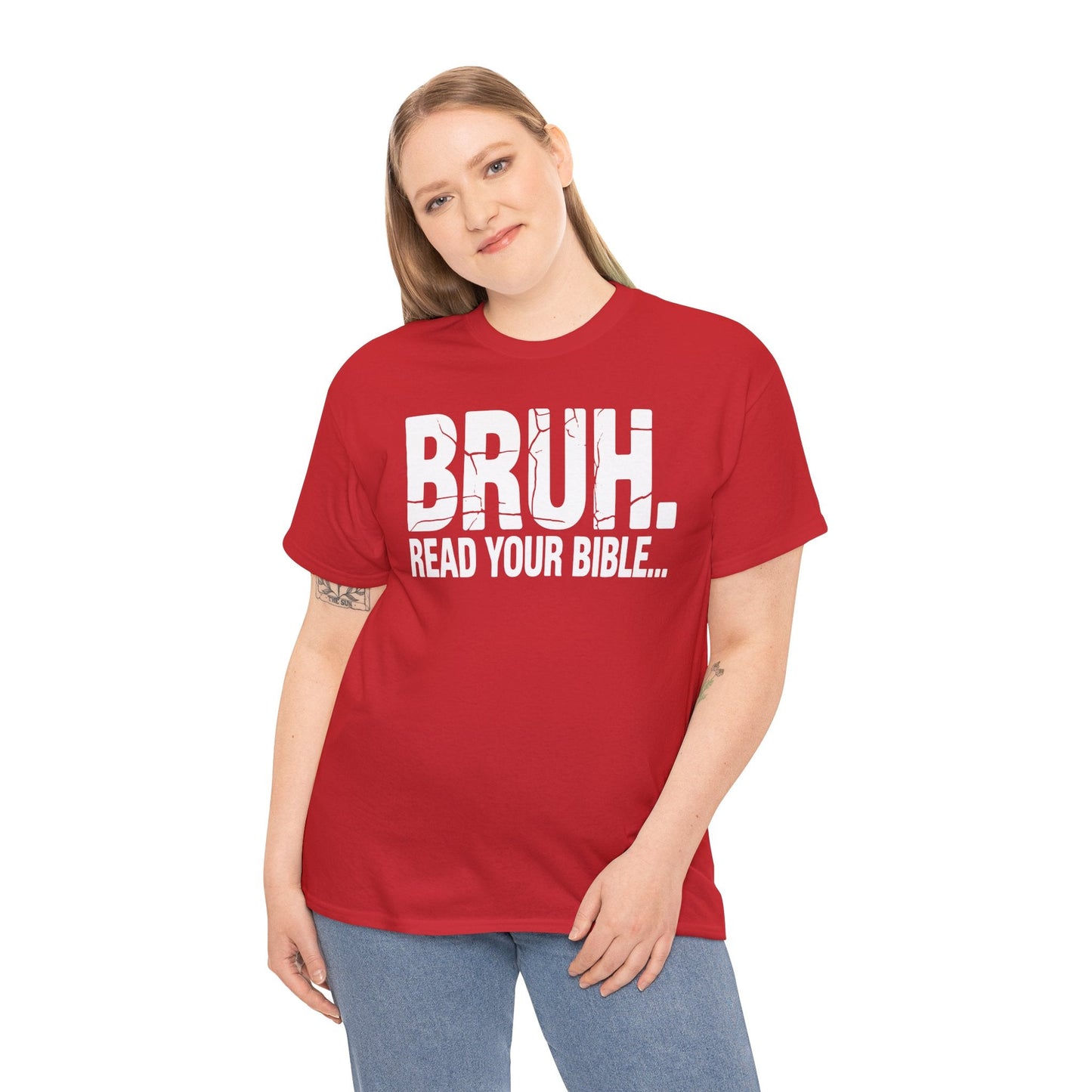 Funny Meme Bruh Read Your Bible Christian Religious Faith T-Shirt