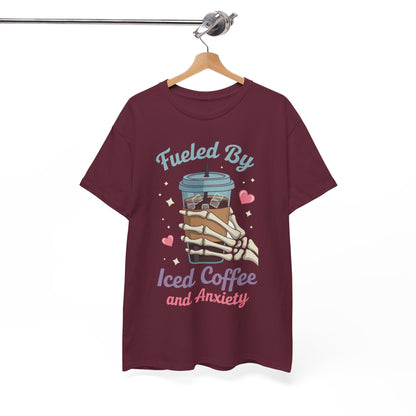 Fueled by Iced Coffee and Anxiety Funny Coffee Lover T-Shirt