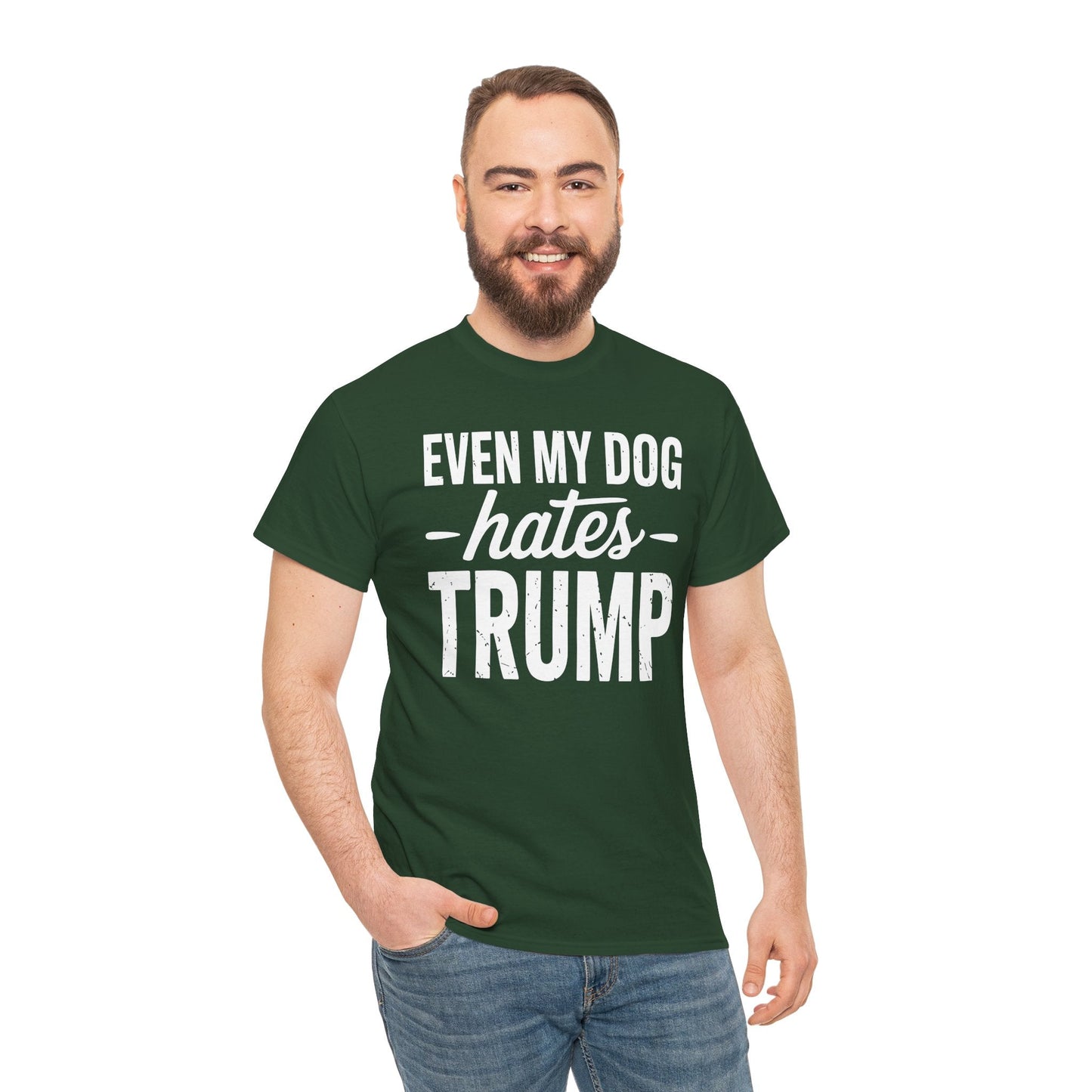 Even My Dog Hates Trump Anti President Donald Trump T-shirt