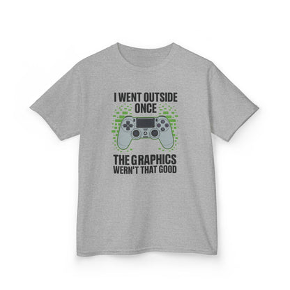 I Went Outside Once The Graphics Weren't That Good Gamer Boy T-Shirt
