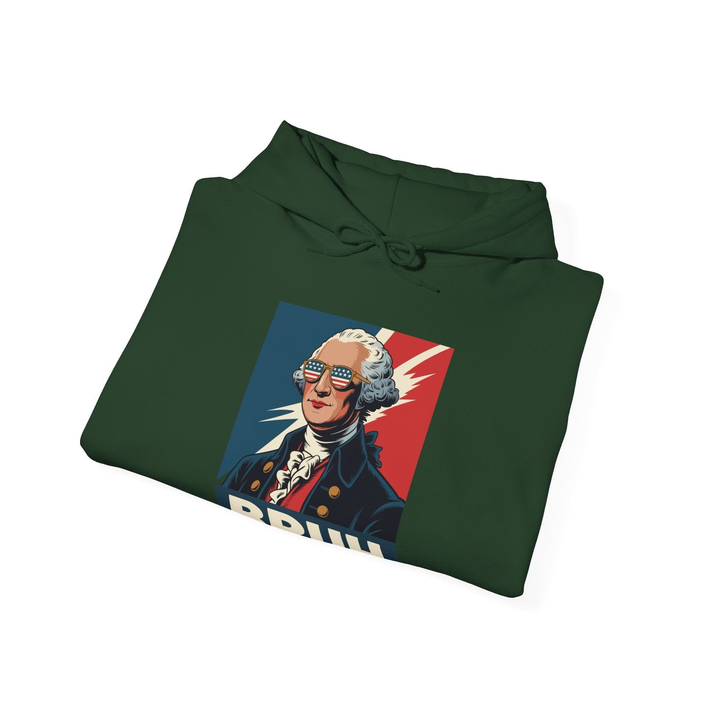 4th Of July 2025 George Washington Bruh. Meme Patriotic Hoodie