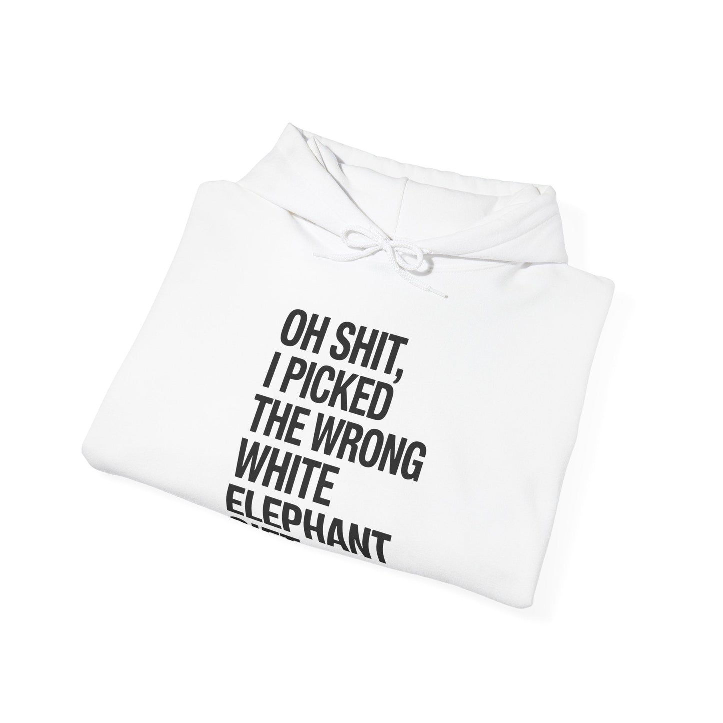 Oh Shit Funny White Elephant Gifts for Adults Under 15 20 Hoodie