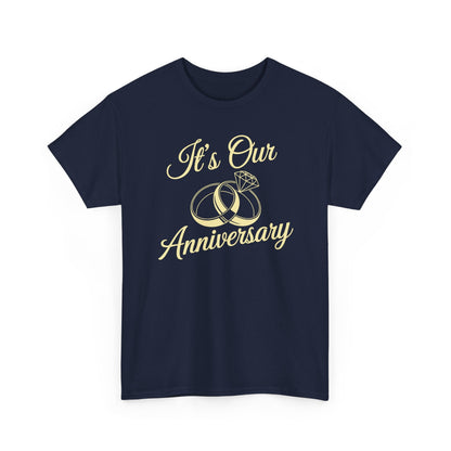 It's Our Anniversary Shirts for Married Couples Husband Wife T-Shirt