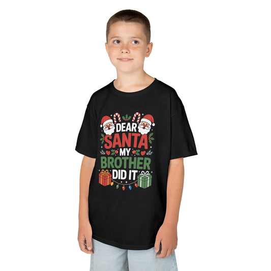 Dear Santa My Brother Did It Funny Christmas Boys Girls Kids T-Shirt
