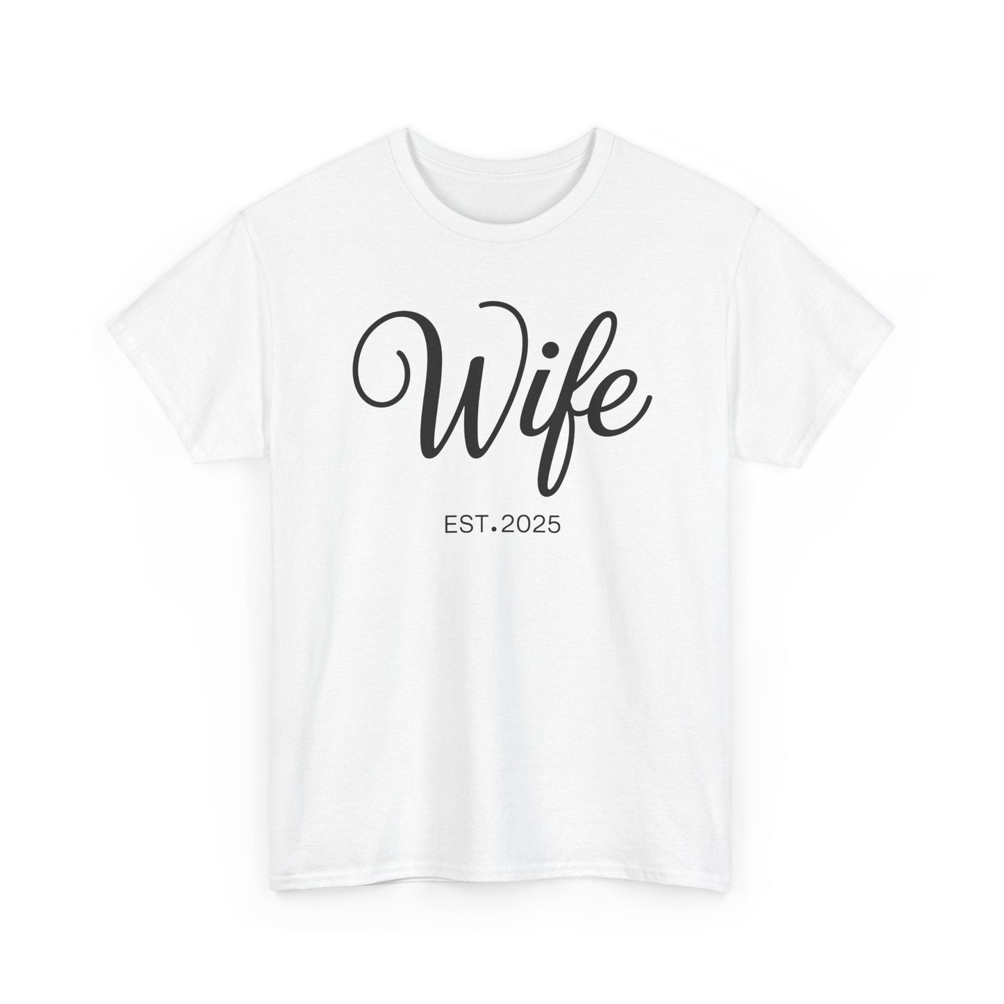 Wife Est 2025 Just Married Honeymoon Wedding Couples T-Shirt