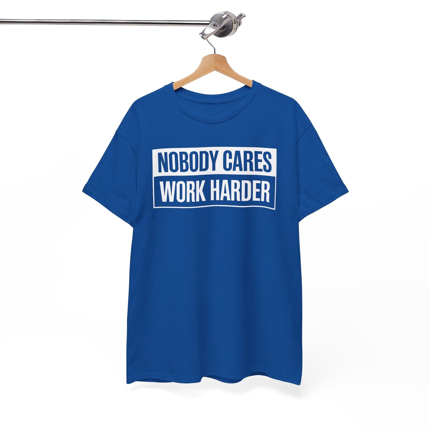 Nobody Cares Work Harder Fitness Workout Gym Gift T-Shirt