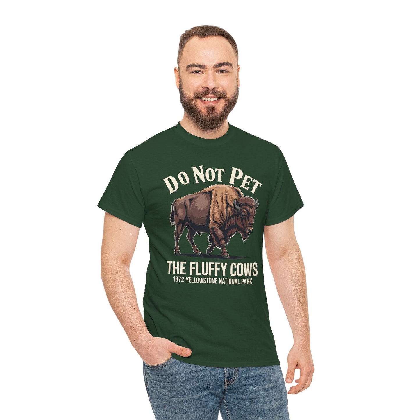 Do Not Pet The Fluffy Cows Yellowstone National Park T-Shirt