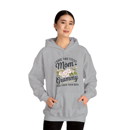 I Have Two Titles Mom And Grammy Mothers Day Gifts Hoddie