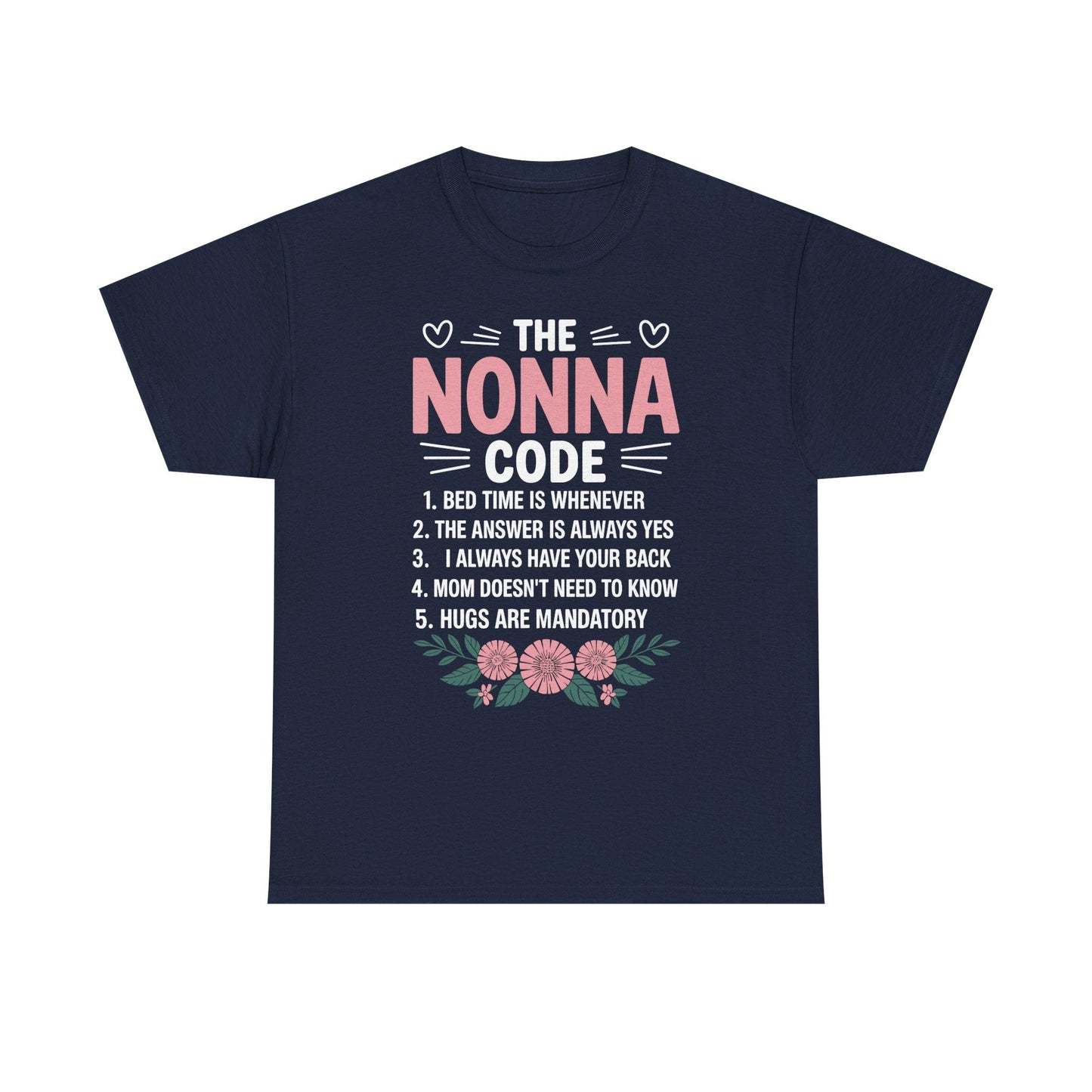 The A Nonna Code Funny Grandma Mothers Day Gifts T-Shirt