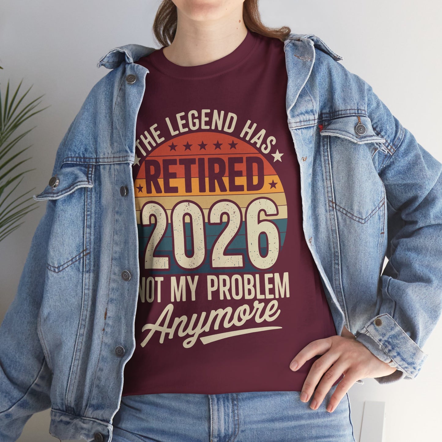 Retired 2026 Not My Problem Anymore T-Shirt
