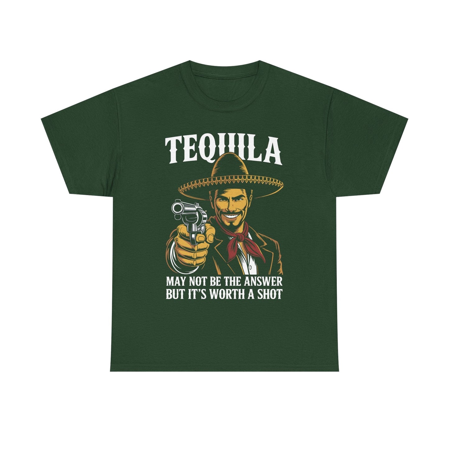 Tequila May Not Be The Answer But It's Worth A Shot T-Shirt
