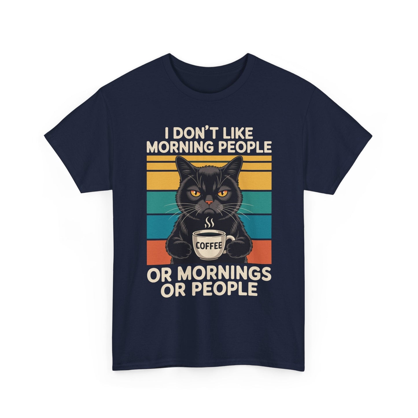 I Hate Morning People And Mornings And People Coffee Cat T-Shirt