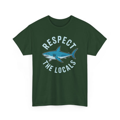 Respect The Locals Shark Ocean Animal Rights Biology Life T-Shirt