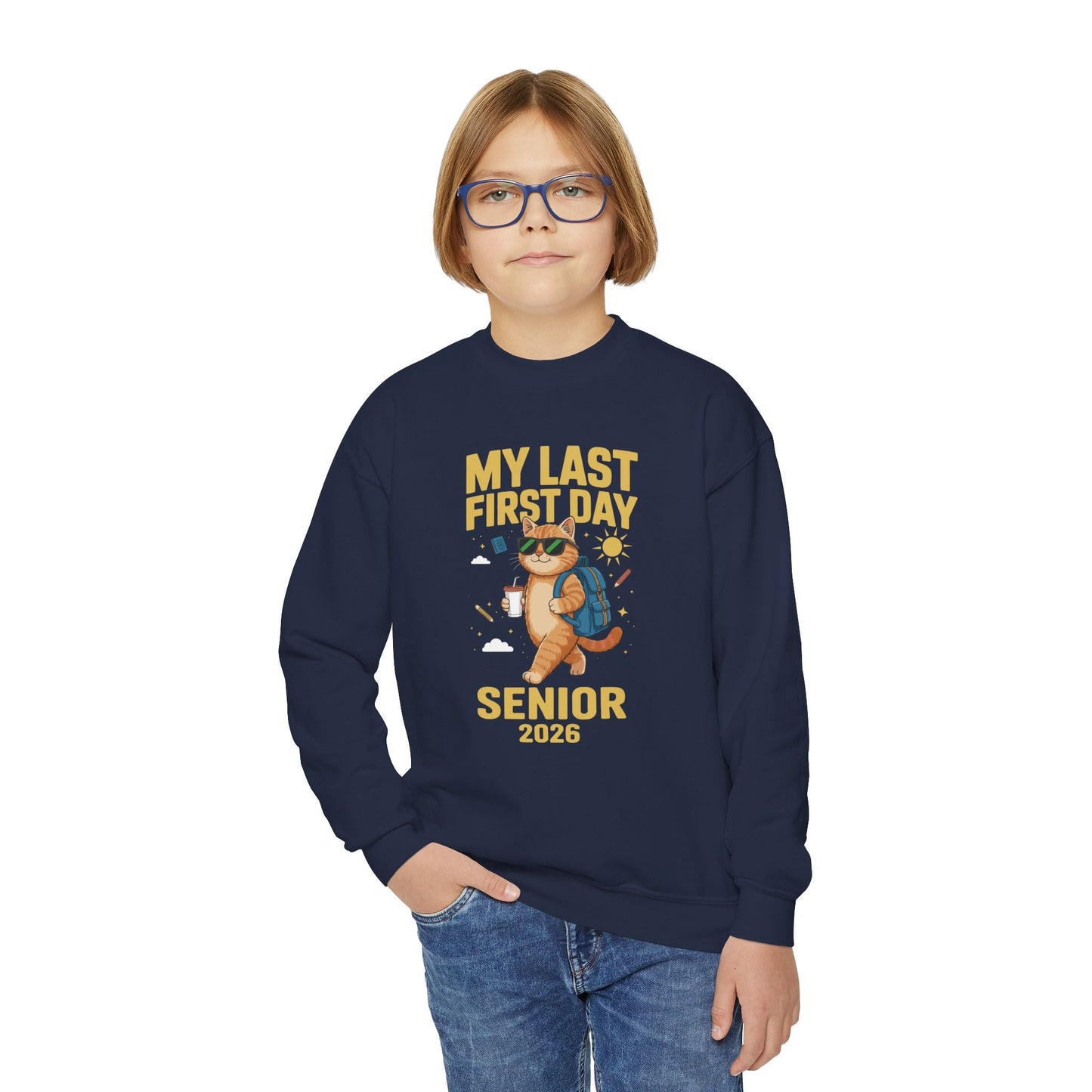My Last First Day Senior 2026 Cat Back to School Cool Class Sweatshirt