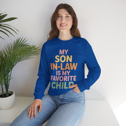 My Son In Law Is My Favorite Child Mothers Day Mother in Law Sweatshirt