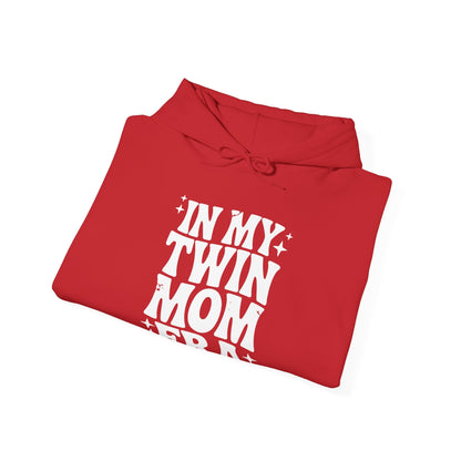 In My Twin Mom Era Funny Twin Mom Mothers Day Hoodie