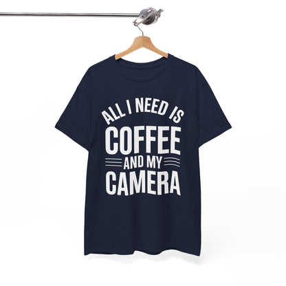 All I Need Is Coffee And My Camera Photography Gift T-Shirt